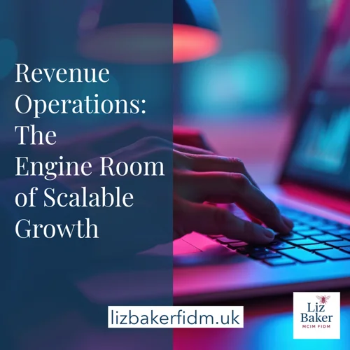 Revenue Operations: The Engine Room of Scalable Growth