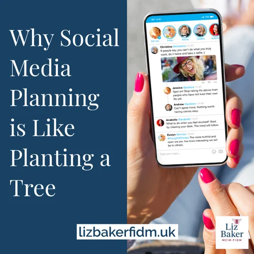Why Planning Your Social Media Is Like Planting a Tree